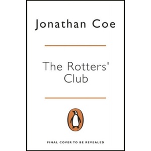 Rotters' Club | Jonathan Coe (ISBN: 9780241986479)