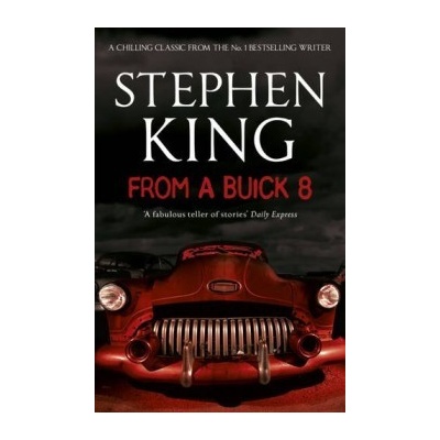 FROM A BUICK 8 - KING, S.