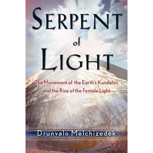 Serpent of Light | Drunvalo Melchizedek (ISBN: 9781578634019)
