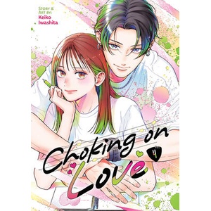 Choking on Love Vol. 4 (ISBN: 9798893739374)