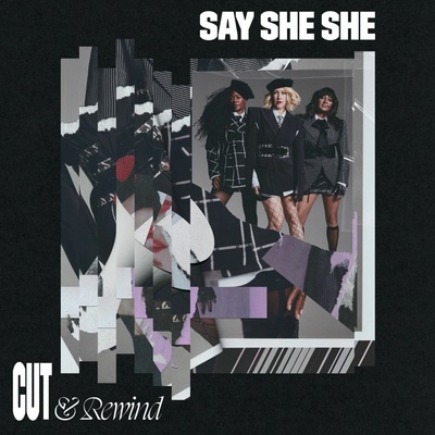 SAY SHE SHE - CUT & REWIND 1 CD