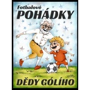 Fotbalové pohádky Dědy Gólího - Petr Elizeus