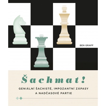 Šachmat! - Ben Graff