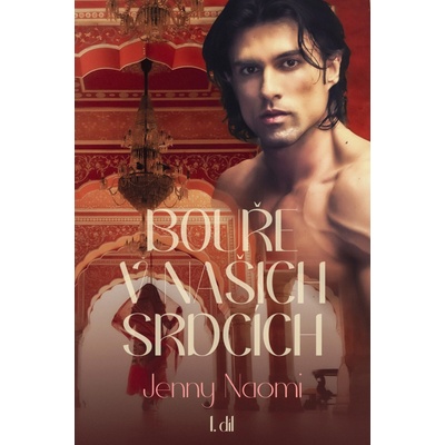 Bouře v našich srdcích I. - Jenny Naomi