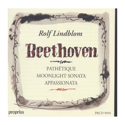 Ludwig van Beethoven: Pathétique, Moonlight Sonata, Apassionata CD