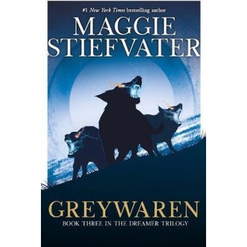 Greywaren The Dreamer Trilogy #3