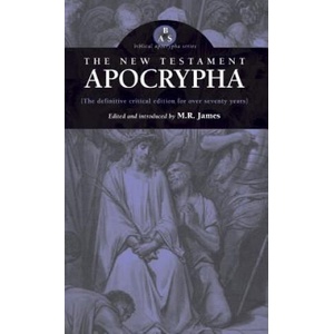 New Testament Apocrypha | M R James (ISBN: 9781947826113)