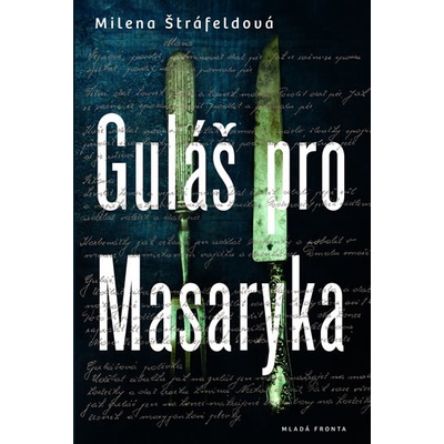 Guláš pro Masaryka