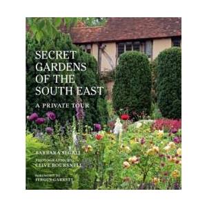 Secret Gardens of the South East (ISBN: 9780711252608)