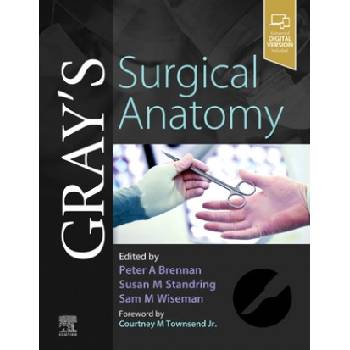 Gray's Surgical Anatomy | Peter Prof Brennan