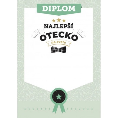 Diplom Najlepší otecko na svete Diplom najlepší otecko na svete