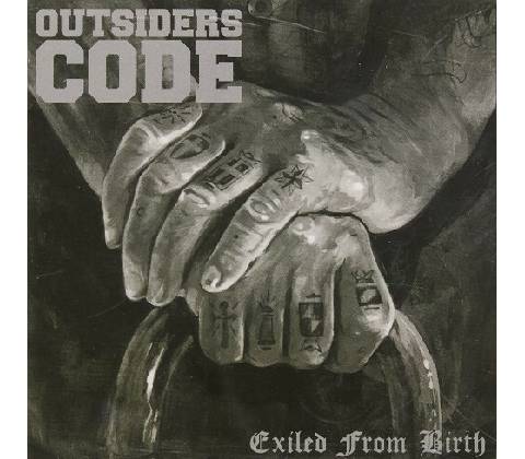 Outsiders Code - Exiled From Birth CD