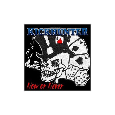 KICKHUNTER - NOW OR NEVER CD