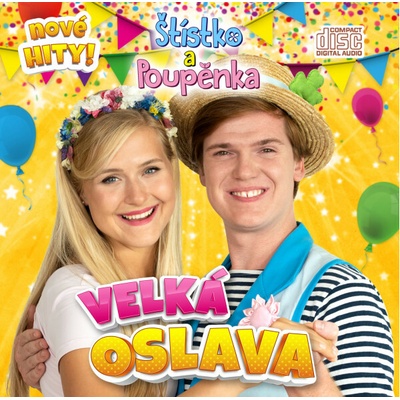 Štístko a Poupěnka - Velká oslava CD