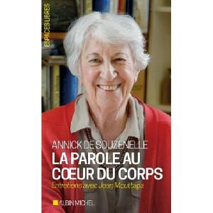 La Parole au coeur du corps | Annick de Souzenelle (ISBN: 9782226326744)