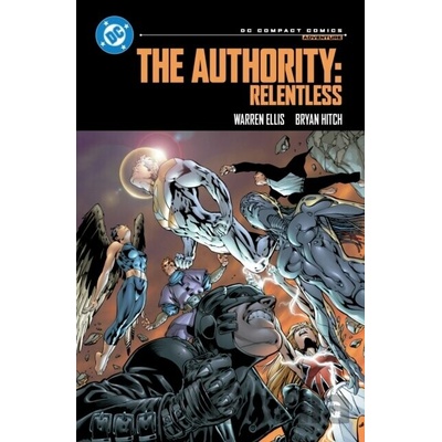 DC Comics Authority: Relentless: DC Compact Comics Edition