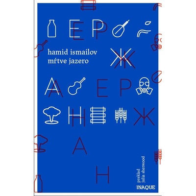 Mŕtve jazero Hamid Ismailov SK