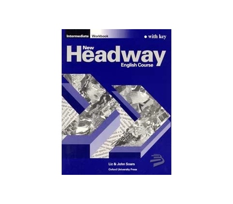 New Headway Intermediate Workbook with key
