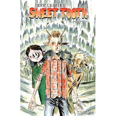 Sweet Tooth - Book Three Lemire JeffPaperback / softback