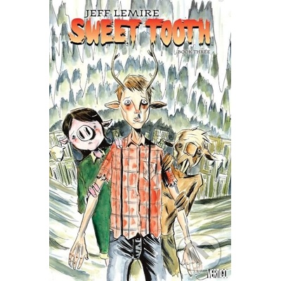 Sweet Tooth - Book Three Lemire JeffPaperback / softback