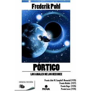Portico : Los Anales de los Heechee I | Frederik Pohl, Pilar Giralt Gorina, María Teresa Segur (ISBN: 9788490700563)