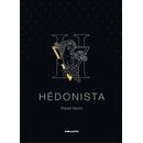 Hédonista - Robert Macků
