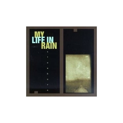 My Life In Rain - Slowburn CD