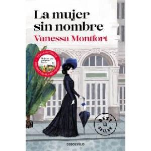LA MUJER SIN NOMBRE | MONTFORT, VANESSA (ISBN: 9788466355926)
