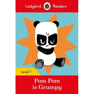 Pom Pom is Grumpy - Ladybird Readers Level 1Paperback / softback