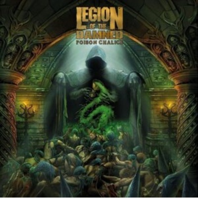 The Poison Chalice - Legion of The Damned LP