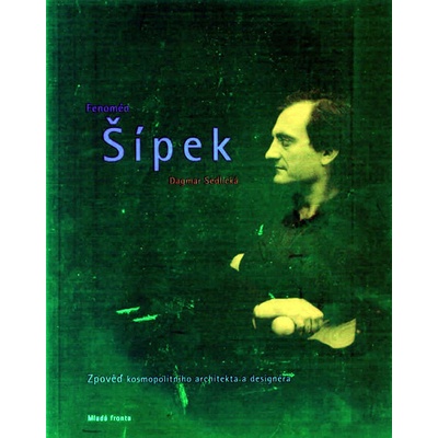 Fenomén Šípek - Sedlická Dagmar