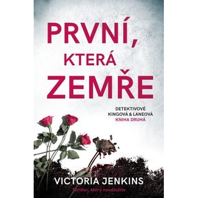 První, která zemře - Victoria Jenkins