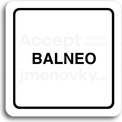 ACCEPT Piktogram balneo - bílá tabulka - černý tisk