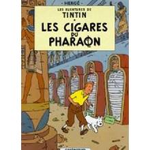 Les cigares du Pharaon Les Aventures de Tintin #4 - Herge