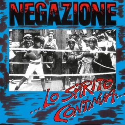 Negazione - Lo Spirito Continua LP