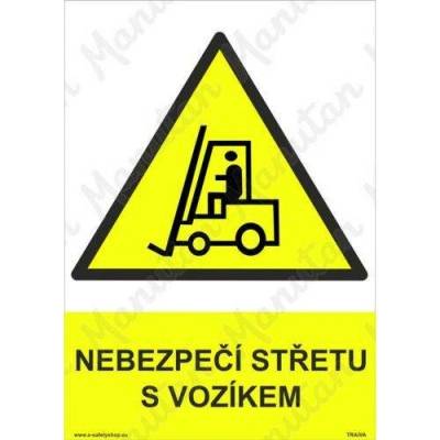 Nebezpečí střetu s vozíkem, samolepka 210 x 297 x 0,1 mm A4