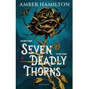 Seven Deadly Thorns