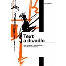 Text a divadlo