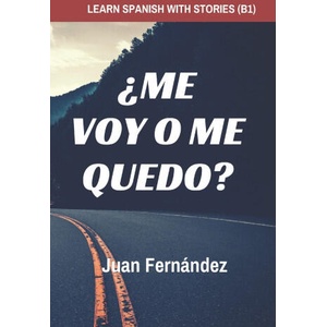 Learn Spanish with Stories (ISBN: 9781980230632)