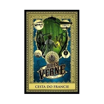 Cesta do Francie - Jules Verne