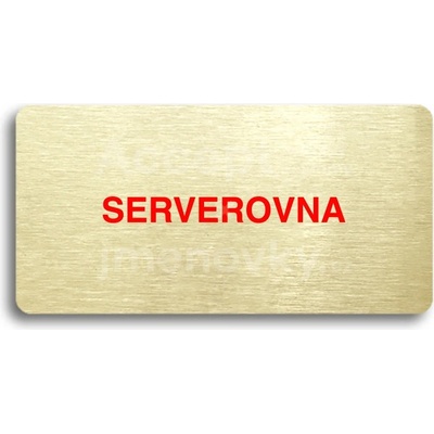 ACCEPT Piktogram SERVEROVNA - zlatá tabulka - barevný tisk bez rámečku