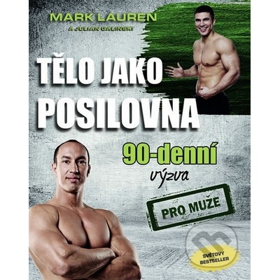 Tělo jako posilovna 90 denní výzva pro muže