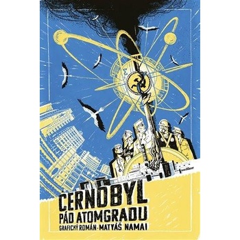 Černobyl pád Atomgradu