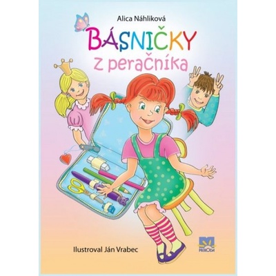 Básničky z peračníka - Alica Náhliková