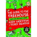 The Guide to the Treehouse Who's Who and What's Where? - Andy Griffiths