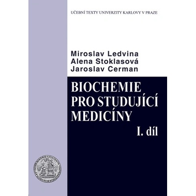 Biochemie pro studující medicíny - soubor - Miroslav Ledvina