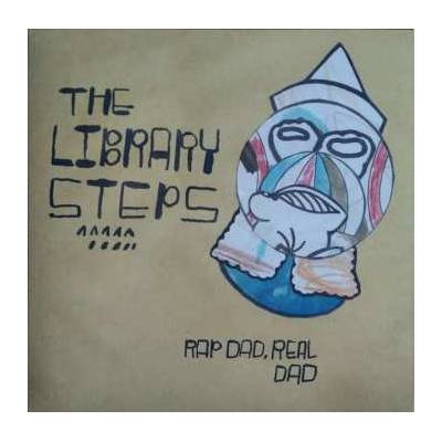 The Library Steps - Rap Dad, Real Dad LP