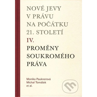 NOVÉ JEVY V PRÁVU NA POČÁTKU 21. STOLETÍ