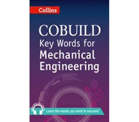 Collins Cobuild Key Words for Mechanical Engineering