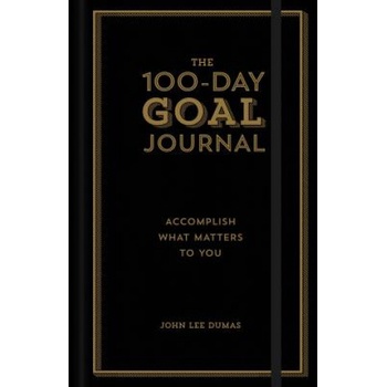 Sterling Publishing Co Inc 100-Day Goal Journal | JOHN LEE DUMAS